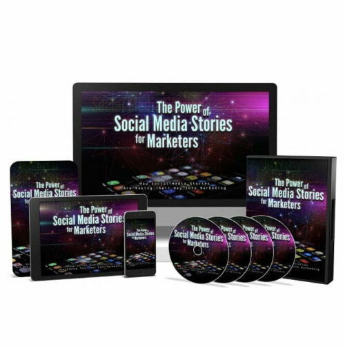 The Power of Social Media Stories for Marketers - Video Course with Resell Rights