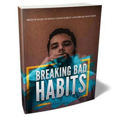 Breaking Bad Habits - eBook with Resell Rights